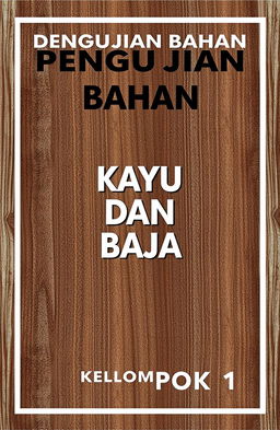 A book cover design featuring the title "PENGUJIAN BAHAN" prominently at the top in bold, clear typography