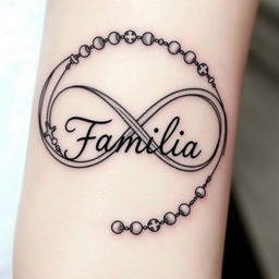 An artistic tattoo design featuring the infinity symbol intertwined with a rosary, beautifully incorporating the phrase 'Família' elegantly scripted within the infinity loop