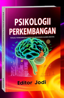 A book cover design titled 'Psikologi Perkembangan Berbasis Pendidikan Agama Kristen'