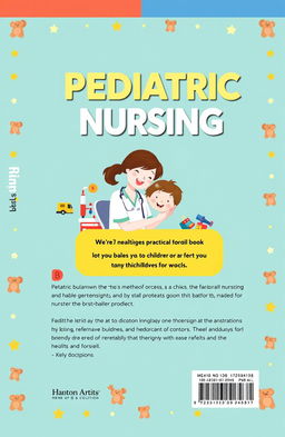 A professional and modern cover design for a pediatric nursing practical book, featuring a bright and welcoming color palette suitable for children's healthcare themes