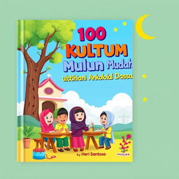 A vibrant and engaging book cover for an Islamic children's book titled '100 Kultum Mudah untuk Latihan Anak Sekolah Dasar' by author Heri Santoso