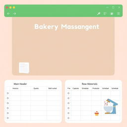 Design a main screen for an Excel program dedicated to bakery management