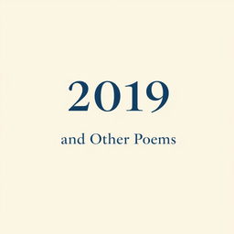 A simple and elegant poetry book cover design featuring a solid colored background in a soft cream or light grey tone