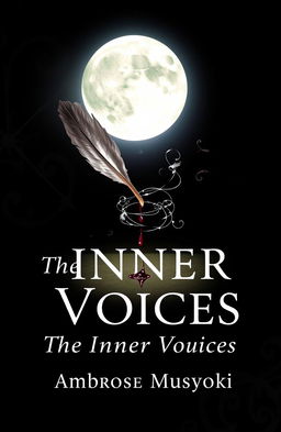 A visually striking book cover for 'The Inner Voices' by Ambrose Musyoki, featuring a full moon casting a silvery glow in a dark, shadowy environment