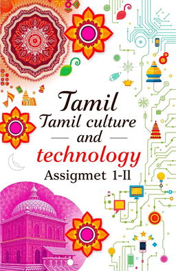 An artistic representation of a paper with the text 'Tamil culture and technology Assignment -II' prominently displayed in an elegant font