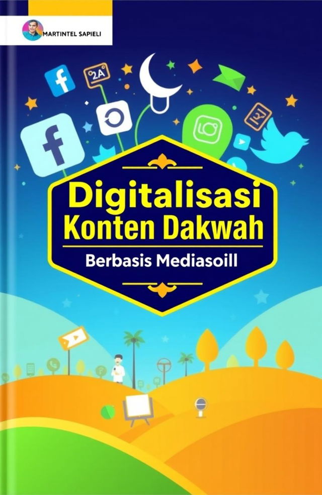 A visually compelling book cover for 'Digitalisasi Konten Dakwah Berbasis Media Sosial'