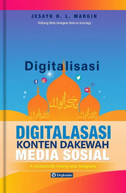 A book cover design for 'Digitalisasi Konten Dakwah Berbasis Media Sosial'