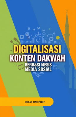 A book cover design for 'Digitalisasi Konten Dakwah Berbasis Media Sosial'