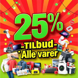 A vibrant promotional poster advertising a 25% discount on all products