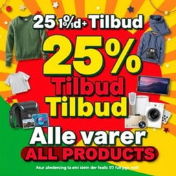 A vibrant promotional poster advertising a 25% discount on all products