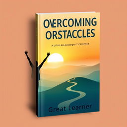 A book cover design for 'Overcoming Daily Obstacles by Great Learner'