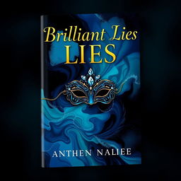 A captivating book cover design for 'Brilliant Lies'