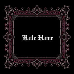 A square gothic-style frame designed specifically to hold a name