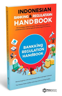 An Indonesian Banking Regulation Handbook showcasing a professional, educational, and inspiring tone