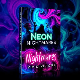 A captivating book cover design for 'Neon Nightmares' by Vivid Visions