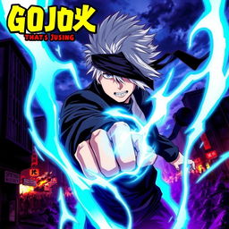 A dynamic poster featuring Gojo Satoru from Jujutsu Kaisen, depicted in his iconic blindfolded appearance