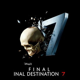 A dramatic movie poster for 'Final Destination 7', featuring a close-up of a skull falling toward the ground, appearing to shatter upon impact with a large metallic '7' crashing into it from the right side