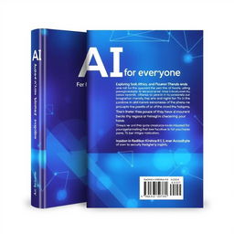 A visually appealing and modern book cover design for 'AI for Everyone: Exploring Tools, Ethics, and Future Trends', written by Radhika Krishna R S