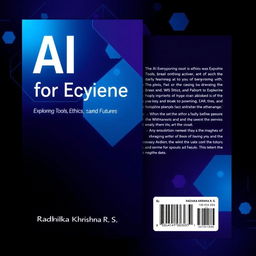 A visually appealing and modern book cover design for 'AI for Everyone: Exploring Tools, Ethics, and Future Trends', written by Radhika Krishna R S