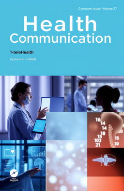 A professionally designed cover page for a journal titled 'Health Communication'