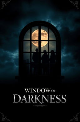 A captivating book cover design for the title 'Window of Darkness'