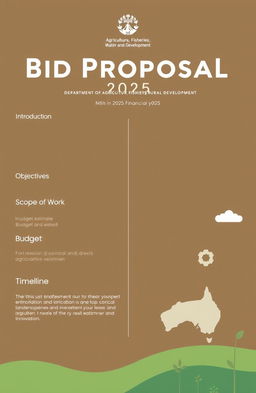 A professional and detailed bid proposal document for the 2025 financial year, focusing on land development and administration under the Department of Agriculture, Fisheries, Water and Rural Development