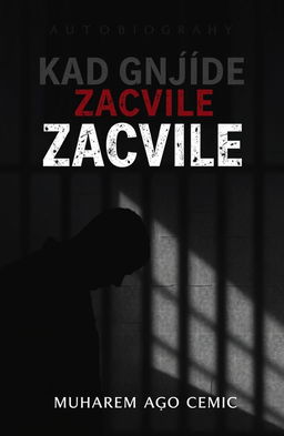 A visually striking book cover design for the autobiography titled 'KAD GNJIDE ZACVILE', written by Muharem Ago Cemic