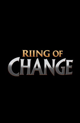 A graphic design of the title 'The Ring of Change' prominently displayed in the center