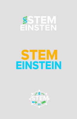 A logo design featuring the words 'STEM EINSTEIN' prominently displayed, with elements that represent Science, Technology, Engineering, and Mathematics