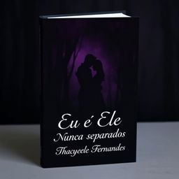 Book cover titled 'Eu e Ele: Nunca Separados'