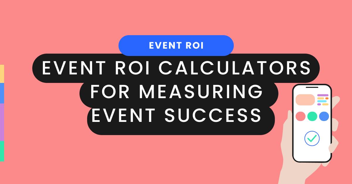Unlock the secrets to maximizing your event's financial success with the perfect ROI calculator! Take our quiz to find the right fit for your needs.