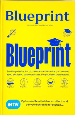 A book cover titled 'Blueprint: Sponsored by MTN - Industrial Solution Over Network', featuring a vibrant yellow background