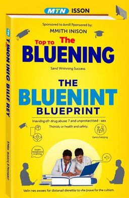 A book cover titled 'The Winning Blueprint' sponsored by MTN ISON, featuring a vibrant yellow background