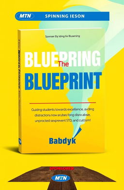 A visually striking book cover design for 'The Winning Blueprint', sponsored by MTN ISON
