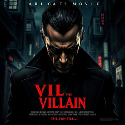 An intense movie poster featuring a formidable villain at the center, exuding menace and power