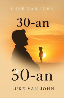 A novel cover design featuring the title "30-an" by Luke van John