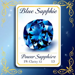 A beautifully designed trading card showcasing a natural blue sapphire, with a dazzling deep blue color and brilliant facets