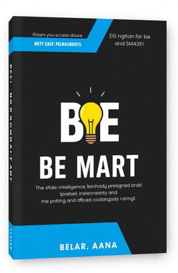 A modern book cover design for a psychology-themed book titled 'BE SMART'