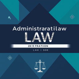 A cool and contemporary book cover design for an administrative law textbook, featuring an abstract geometric pattern in shades of navy blue and teal, symbolizing structure and order