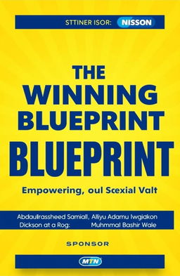 A modern and vibrant book cover design for 'The Winning Blueprint'