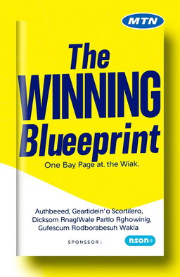 A modern and vibrant book cover design for 'The Winning Blueprint'