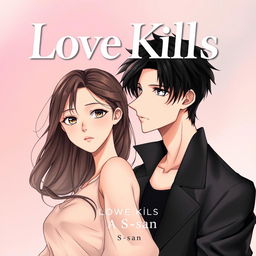 Professional manhwa cover for ‘Love Kills’, showcasing the male and female leads standing together side by side, close yet not touching