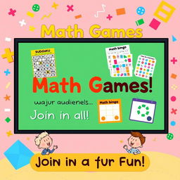 A vibrant presentation slide showcasing various math games designed for an audience of all ages