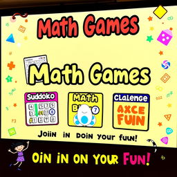 A vibrant presentation slide showcasing various math games designed for an audience of all ages