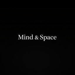 A sleek black background featuring the words "Mind Space" elegantly displayed in a modern, minimalist font