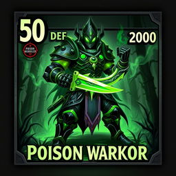A striking trading card design featuring a Poison Warrior character, standing fiercely with an impressive posture