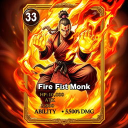 An impressive trading card design featuring a powerful Fire Fist Monk character, exuding strength and wisdom