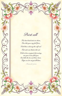 A beautifully designed frame for a poem, featuring intricate floral patterns adorning the corners, soft pastel colors like light pink, lavender, and mint green, a vintage parchment texture in the center for the poem text, with elegant swirls and decorative elements around the border, evoking a romantic and dreamy vibe, perfect for showcasing poetic verses in an artistic way