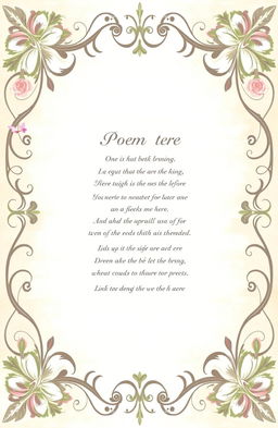 A beautifully designed frame for a poem, featuring intricate floral patterns adorning the corners, soft pastel colors like light pink, lavender, and mint green, a vintage parchment texture in the center for the poem text, with elegant swirls and decorative elements around the border, evoking a romantic and dreamy vibe, perfect for showcasing poetic verses in an artistic way