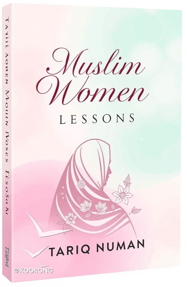 A paperback book cover for KDP titled 'Muslim Women Lessons: Faith, Life, and Development'